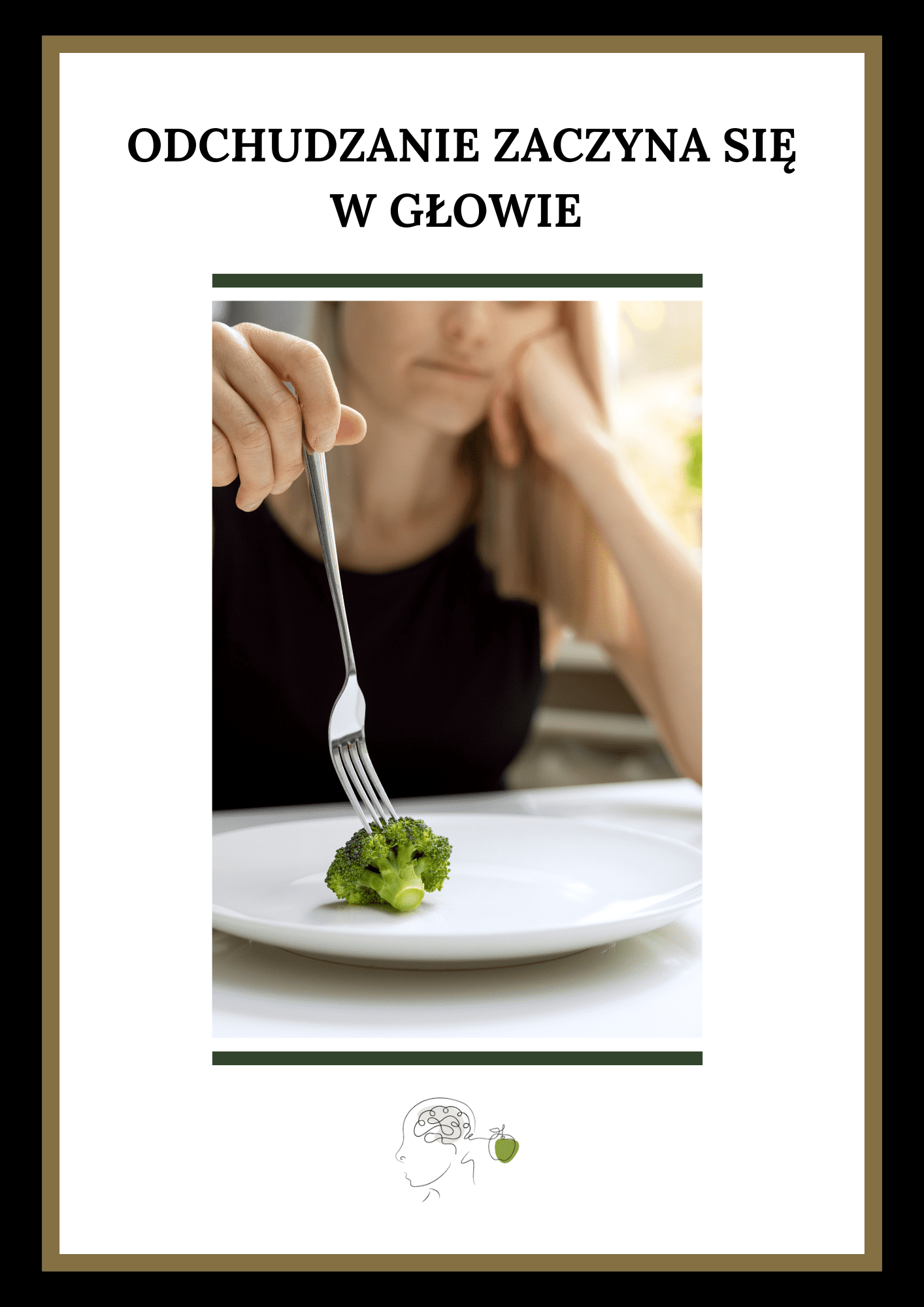 E-book „Odchudzanie zaczyna się w głowie” – Arkadiusz Dec